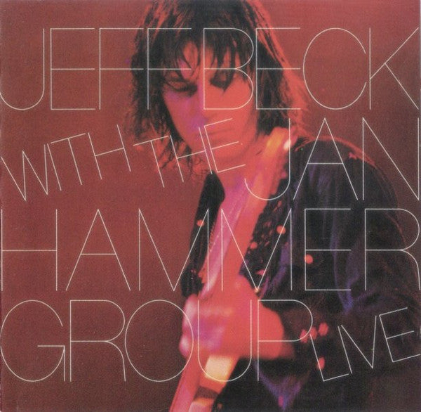 Jeff Beck With The Jan Hammer Group : Live (CD, Album, RE, RM)