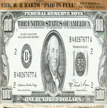 Eric B. & Rakim : Paid In Full (Mini Madness - The Coldcut Remix) (7", Single)