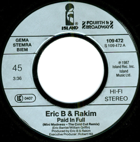 Eric B. & Rakim : Paid In Full (Mini Madness - The Coldcut Remix) (7", Single)