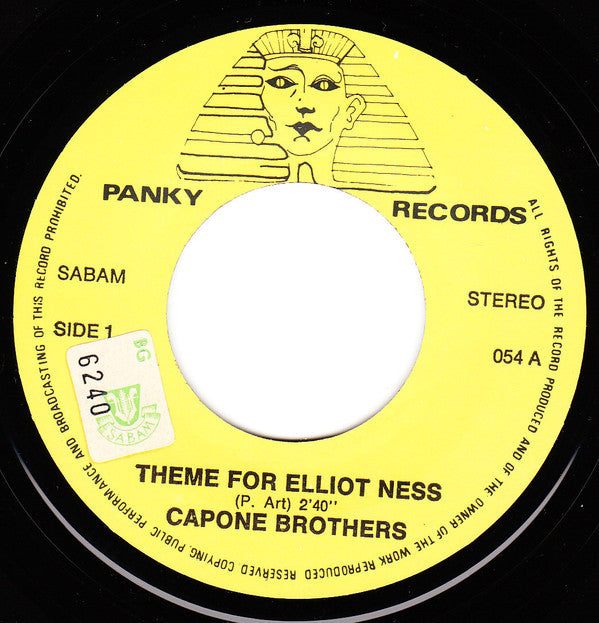 Capone Brothers : Theme For Elliot Ness / Dillinger Rock (7")