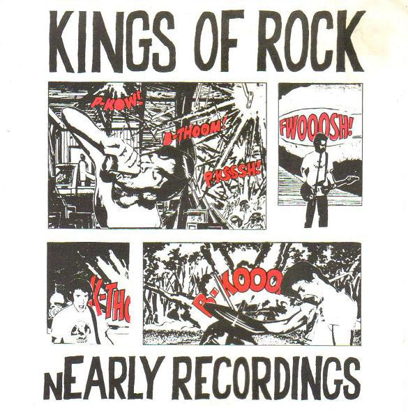 Kings Of Rock : Nearly Recordings (7")