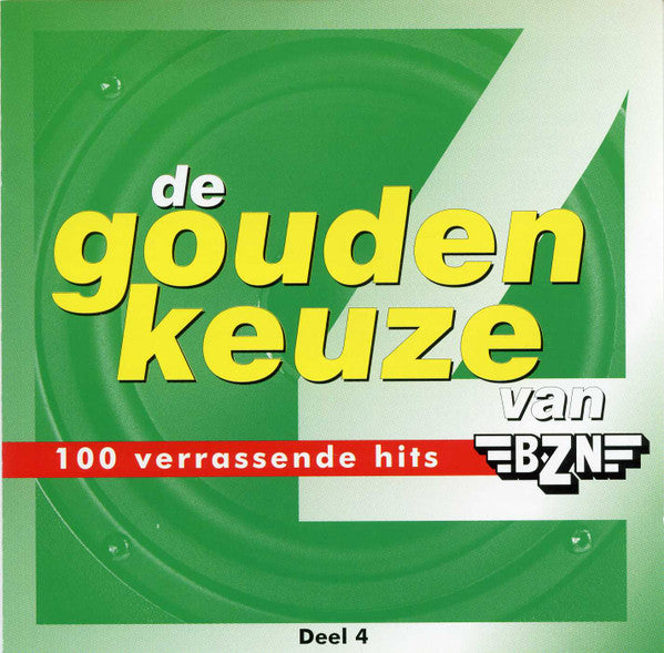 Various : De Gouden Keuze Van BZN - Deel 4 (CD, Comp)