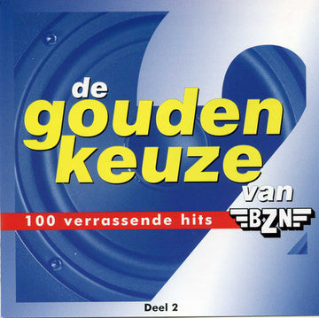 Various : De Gouden Keuze Van BZN - Deel 2 (CD, Comp)