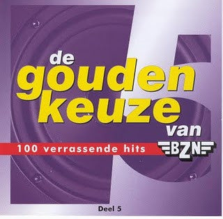 Various : De Gouden Keuze Van BZN - Deel 5 (CD, Comp)