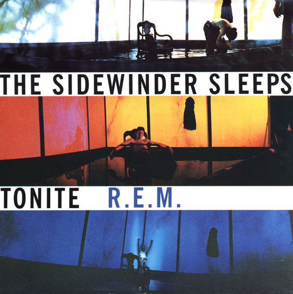 R.E.M. : The Sidewinder Sleeps Tonite (7", Single)