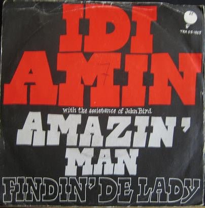 Idi Amin (2) : Amazin' Man (7", Single)