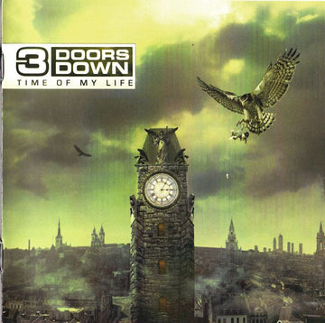 3 Doors Down : Time Of My Life (CD, Album)