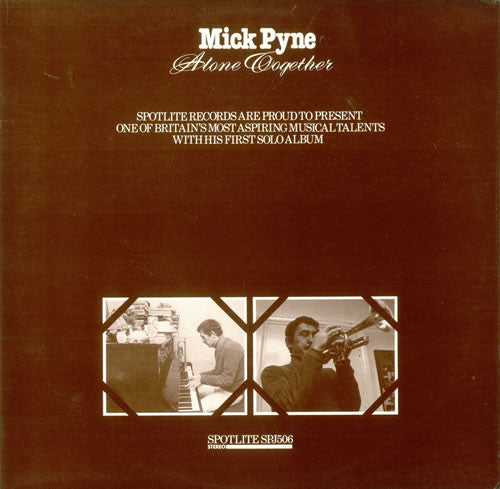 Mick Pyne : Alone Together (LP, Album)