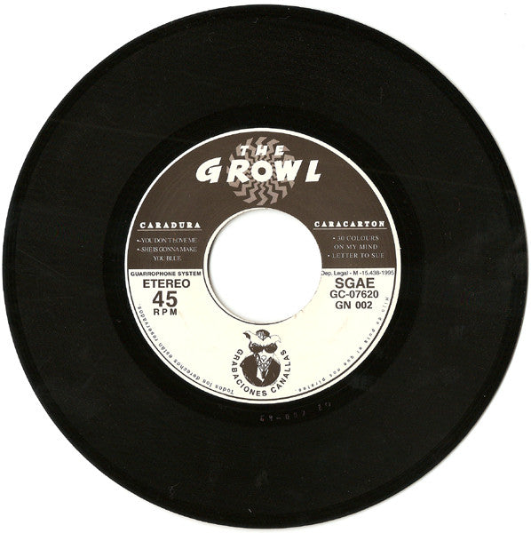The Growl : You Don't Love Me (7", EP)