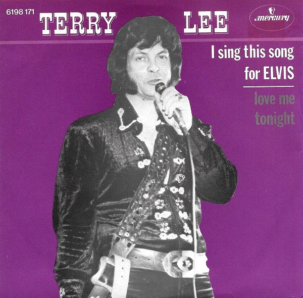 Terry Lee (6) : I Sing This Song For Elvis (7")