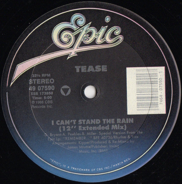 Tease : I Can't Stand The Rain (12")