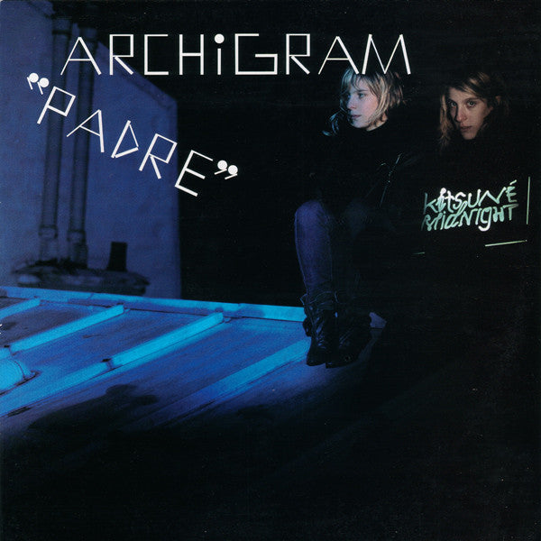 Archigram : Padre (12")