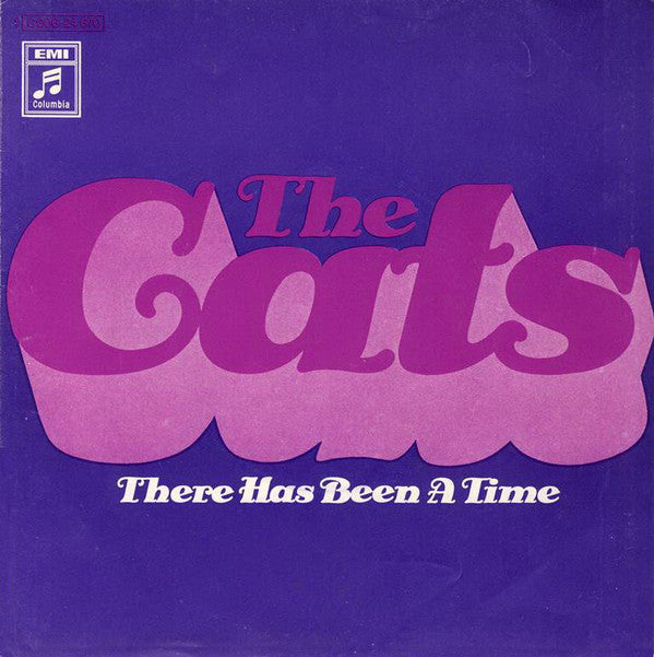 The Cats : There Has Been A Time (7", Single)