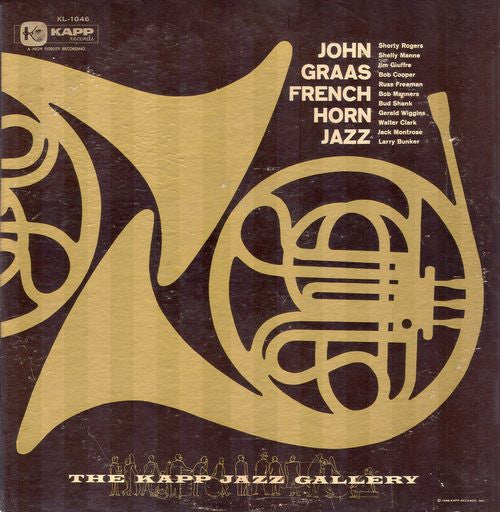 John Graas : French Horn Jazz (LP, Album, Mono)