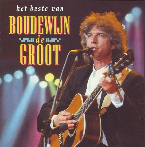 Boudewijn De Groot : Het Beste Van Boudewijn De Groot (2xLP, Comp)