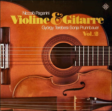 Niccolò Paganini / György Terebesi & Sonja Prunnbauer : Werke Für Violine & Gitarre, Vol. 2 (LP, Album)