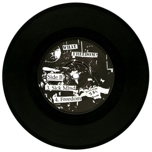 The Rejected (2) : What Freedom? (7", EP)