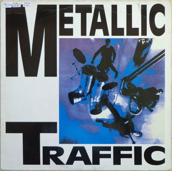 Metallic Traffic : Metallic Traffic (LP, Album)