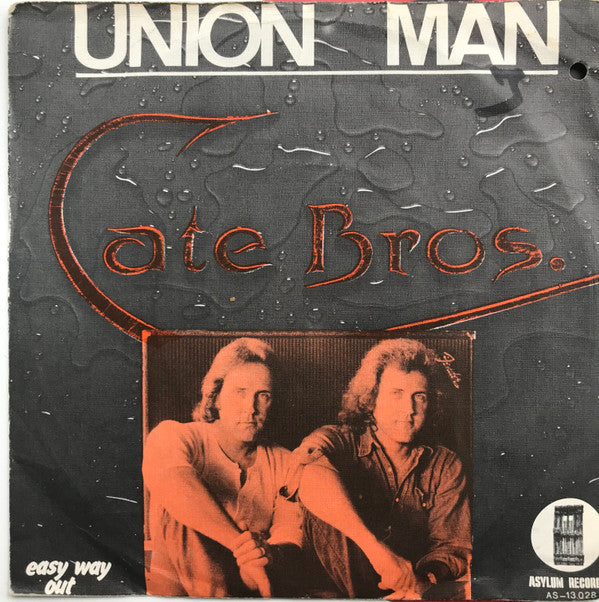 Cate Brothers : Union Man / Easy Way Out (7", Single)