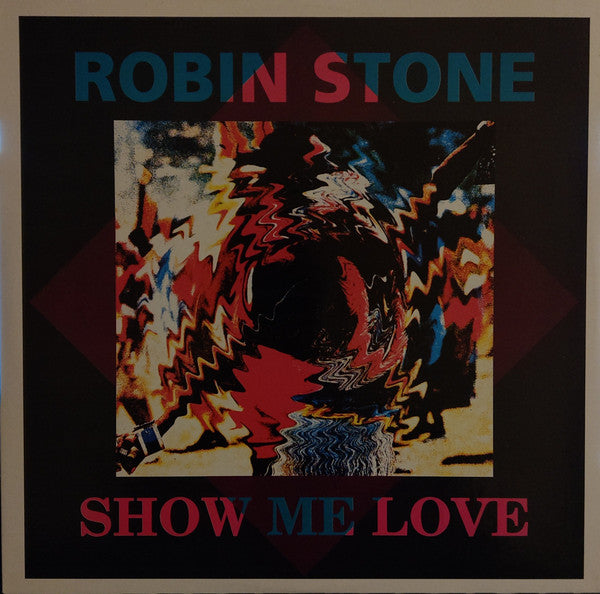 Robin Stone (2) : Show Me Love (12", Maxi)