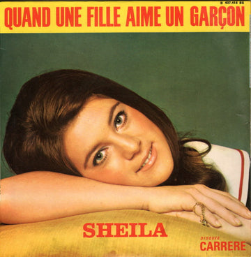 Sheila (5) : Quand Une Fille Aime Un Garçon (7", EP)