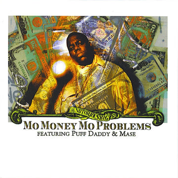 Notorious B.I.G. Featuring Puff Daddy & Mase : Mo Money Mo Problems (CD, Single, Car)