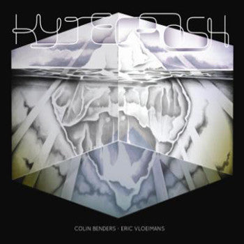 Colin Benders - Eric Vloeimans : Kytecrash (2xLP)