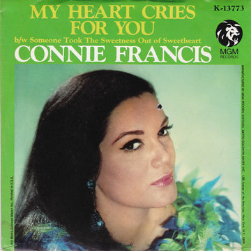 Connie Francis : My Heart Cries For You (7")