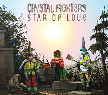 Crystal Fighters : Star Of Love (CD, Album, Dig)