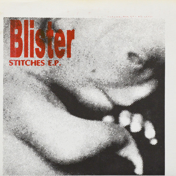 Blister (2) : Stitches E.P. (7", EP)