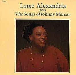 Lorez Alexandria : Sings Songs Of Johnny Mercer Vol.1 (LP, Album)