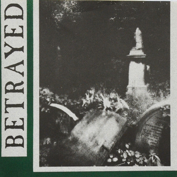 Betrayed (8) : Betrayed (7")