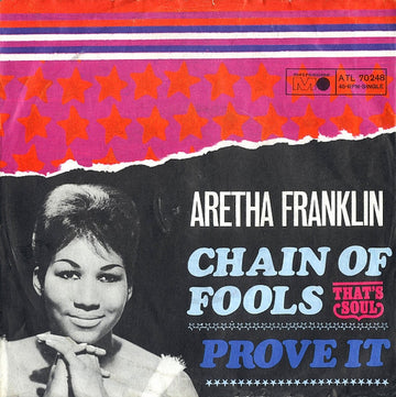 Aretha Franklin : Chain Of Fools / Prove It (7", Single, sle)