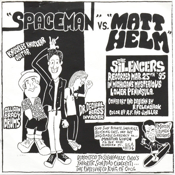 The Silencers (4) : "Spaceman" Vs. "Matt Helm" (7")