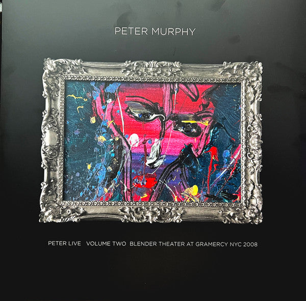 Peter Murphy : Peter Live Volume Two Blender Theatre At Gramercy NYC 2008 (2xLP, Ltd, Num, Sil)