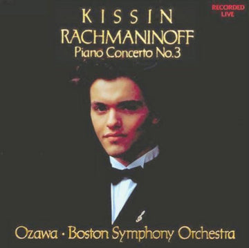 Yevgeny Kissin · Sergei Vasilyevich Rachmaninoff · Seiji Ozawa · Boston Symphony Orchestra : Piano Concerto No. 3 (CD, Album, RP)