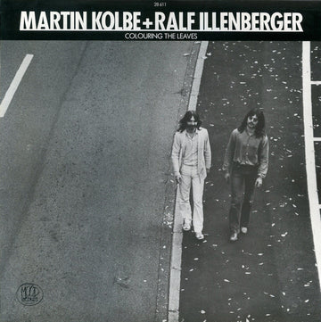 Martin Kolbe + Ralf Illenberger : Colouring The Leaves (LP, Album, RE)