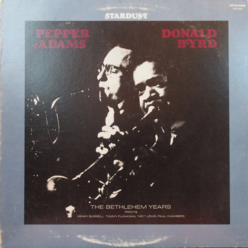 Pepper Adams, Donald Byrd : Stardust - The Bethlehem Years (LP, Album, RE)