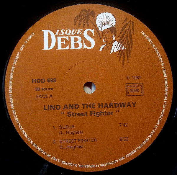 Lino Hughes And The Hardway : Street Fighter (LP, Album)