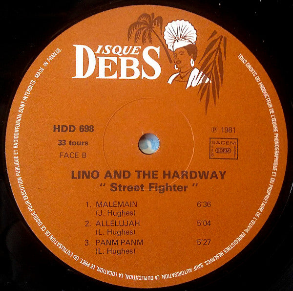Lino Hughes And The Hardway : Street Fighter (LP, Album)
