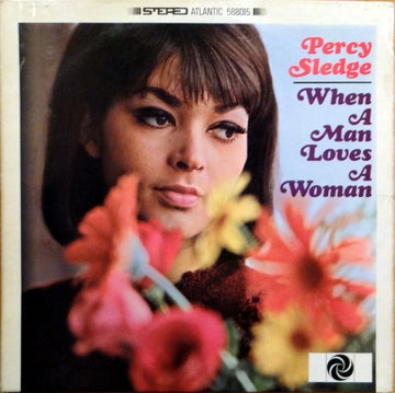 Percy Sledge : When A Man Loves A Woman (LP, Album)