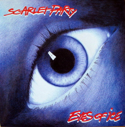 Scarlet Party : Eyes Of Ice (7")