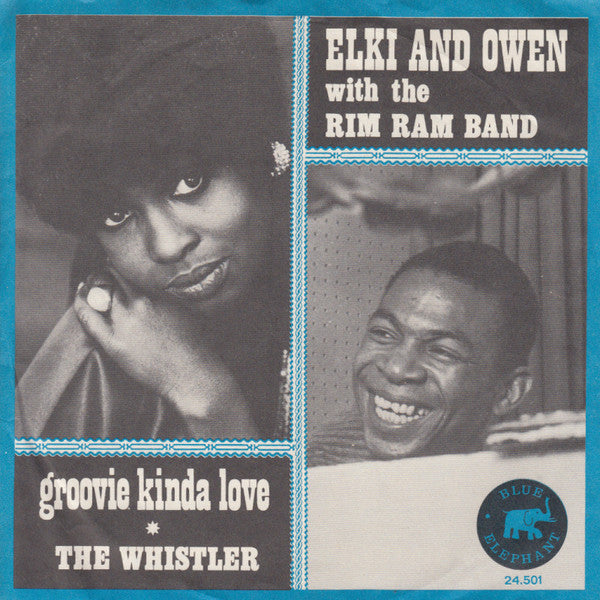 Elki & Owen With The Rim Ram Band : Groovie Kinda Love (7", Single, Mono)