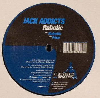 Jack Addicts : Robotic / Frisc (12")