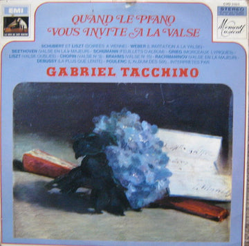 Gabriel Tacchino : Quand Le Piano Vous Invite A La Valse (LP, Album)