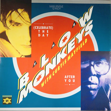 The Blow Monkeys With Curtis Mayfield : (Celebrate) The Day After You (12", Maxi)