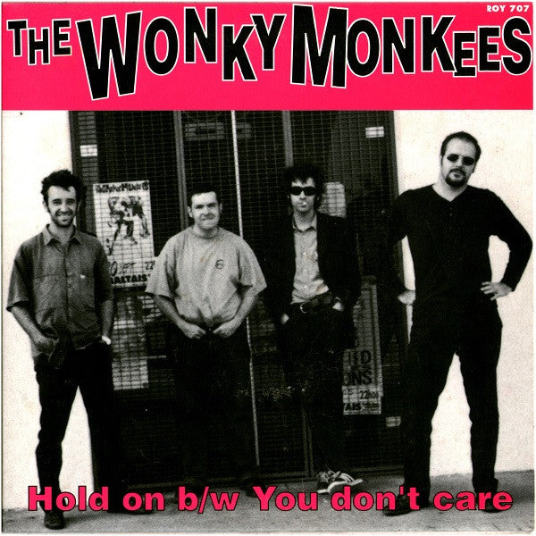 The Wonky Monkees : Hold On B/W You Don't Care (7", Single)