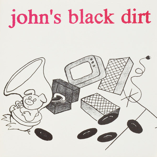 John's Black Dirt : Sometimes I Feel Like My Own Brother (7", EP)