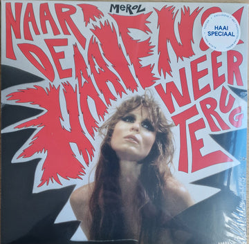 MEROL : Naar De Haaien & Weer Terug (LP, Album, Ltd, Blu + 7", Ltd)