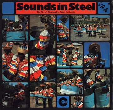 The N-U-R Renegades Steel Orchestra : Sounds In Steel (LP, Album)